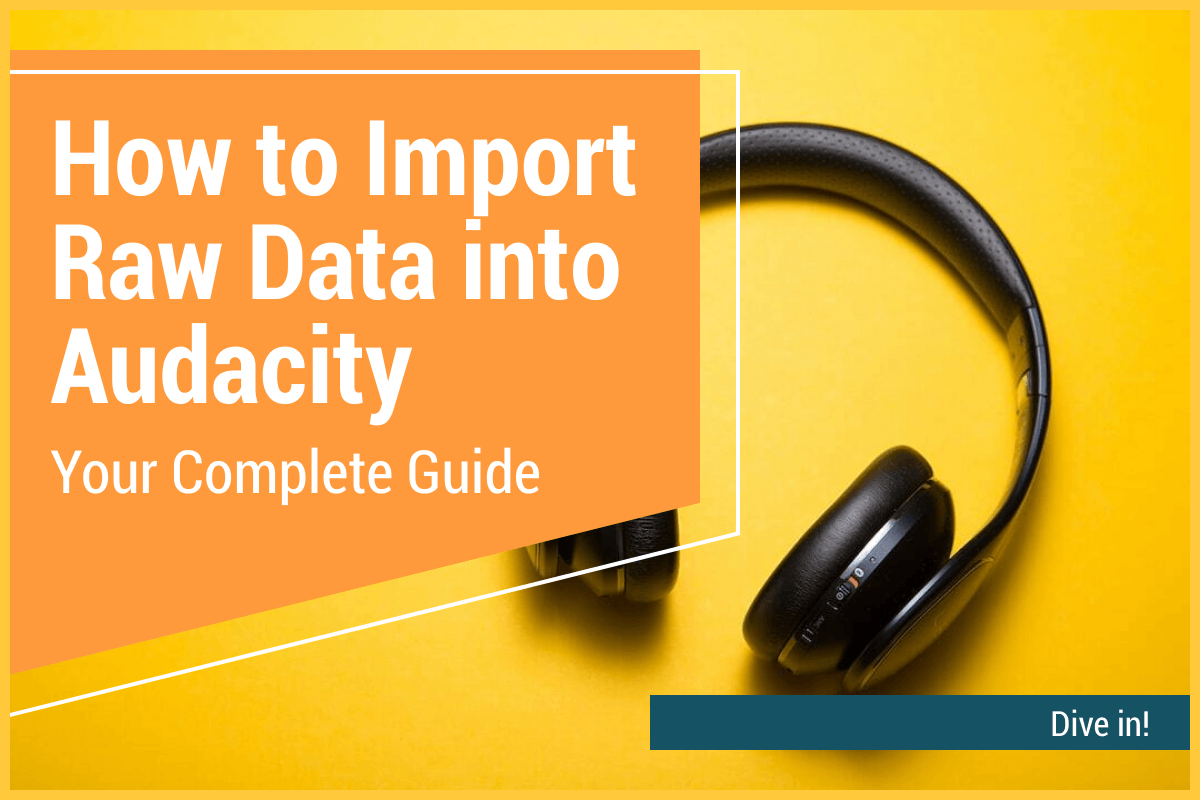 Import Data Into Audacity Guide